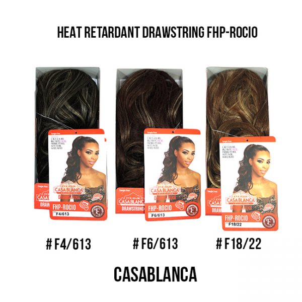 Casablanca Heat Retardant Drawstring Fhp-Rocio #F4, F6, F18 Extensiones Eve Hair